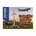 Jornada virtual: “Combustibles sostenibles de aviación (SAF)”.