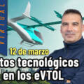 Jornada virtual: ” Retos tecnológicos en los eVTOL “.
