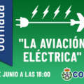 Jornada : “La aviación eléctrica”