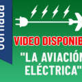 Ya está disponible el video de la jornada de sostenibilidad “La aviación eléctrica”